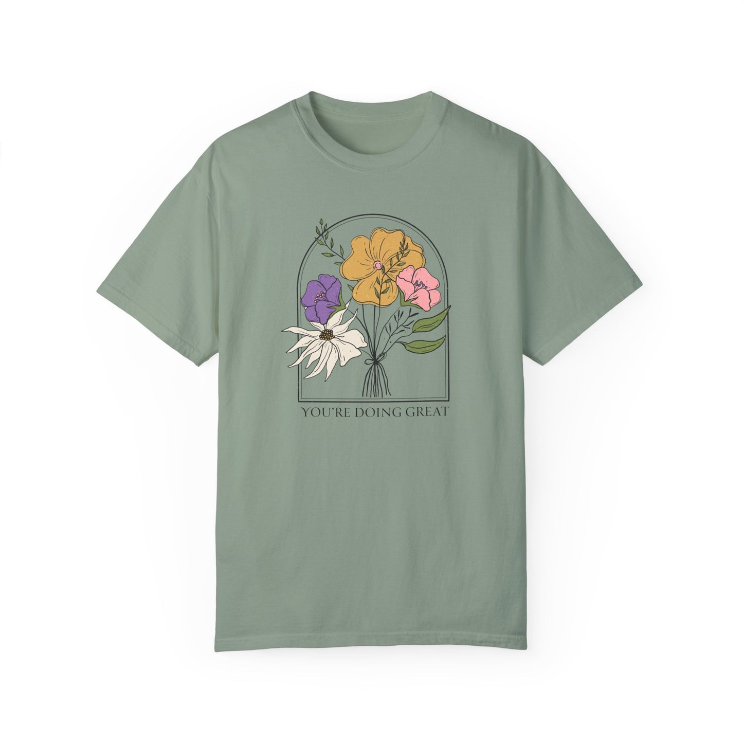 Handcrafted Unique Comfort You're Doing Great Boho Flowers, Unique Limited Edition Boho Positive Shirt Gift,  Gift for Friend or Family