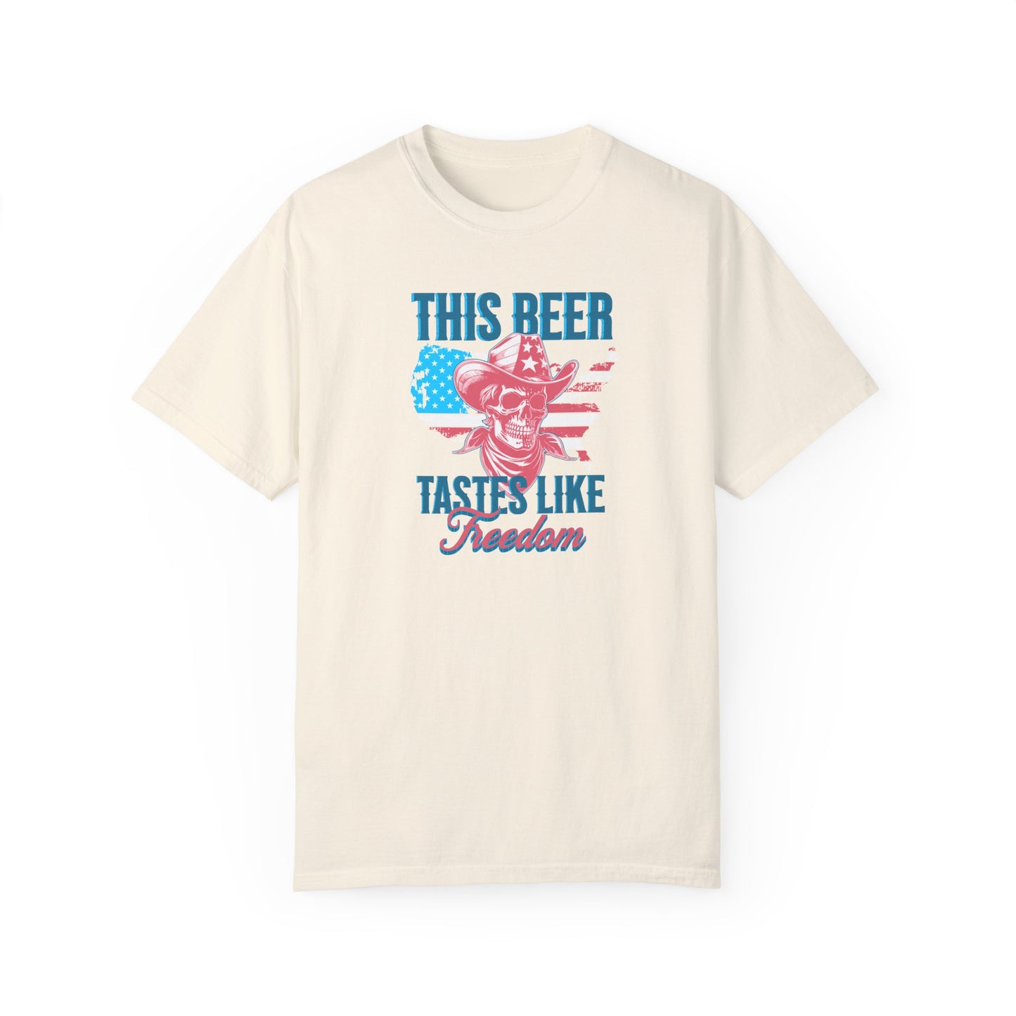 This Beer Tastes Like Freedom Comfort Colors® t-shirt, Red White and Blue, America Flag, , 4th of July, 4th of July Shirt T-Shirt, Skull