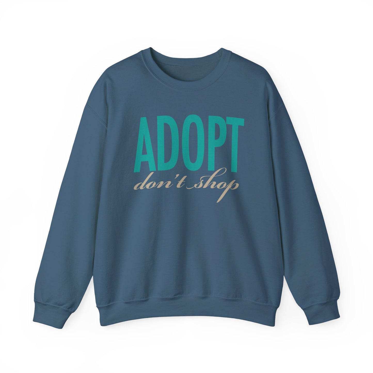 Adopt Don't Shop Crew Sweatshirt Gildan 18000, Save Animals, Animal Rights, Animal Rescue Shirt, Animal Lover Gift, Adoption Pet Sweatshirt