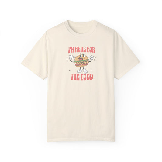 I'm Here for the Food Comfort Colors® t-shirt, Summer Shirt, Cookout, BBQ Shirt, Fun Graphic Tee, 4th of July, Party Shirt,