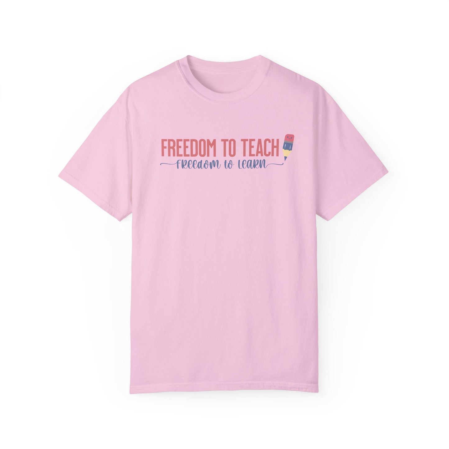 Freedom to Teach, Freedom to Learn Summer Comfort Colors® t-shirt, Red White and Blue, America Tee, 4th of July, Teacher T-Shirt, Educator