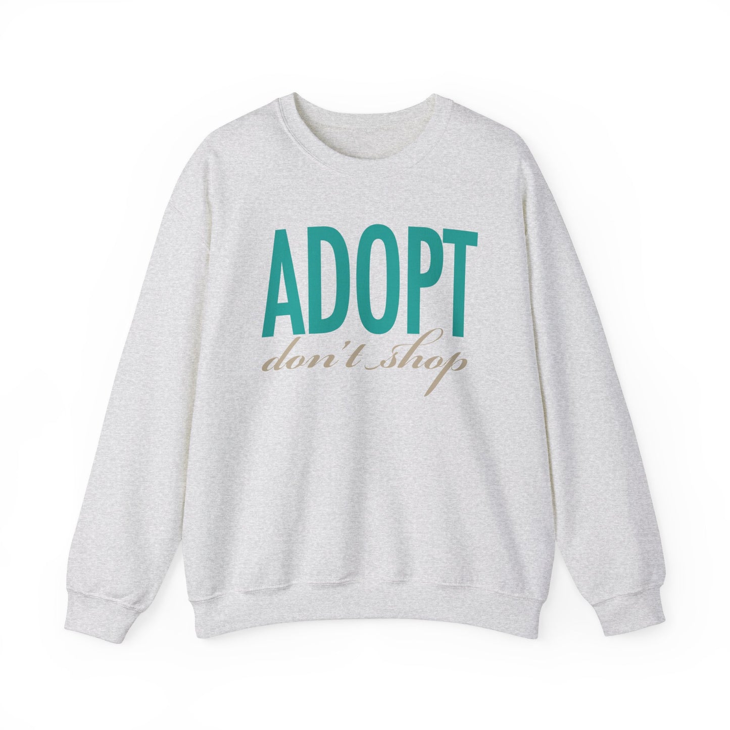 Adopt Don't Shop Crew Sweatshirt Gildan 18000, Save Animals, Animal Rights, Animal Rescue Shirt, Animal Lover Gift, Adoption Pet Sweatshirt