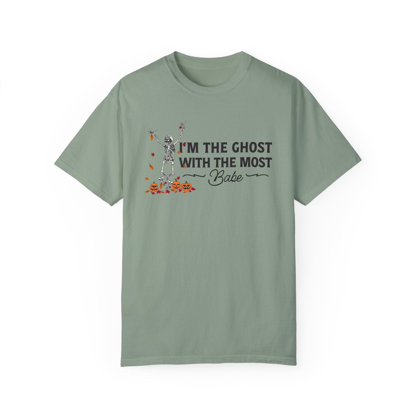 I'm Ghost with the Most Babe Shirt, Skeleton Halloween Comfort Colors Shirt, Retro Beetlejuice Betelgeuse T-Shirt, 80's Halloween Gift