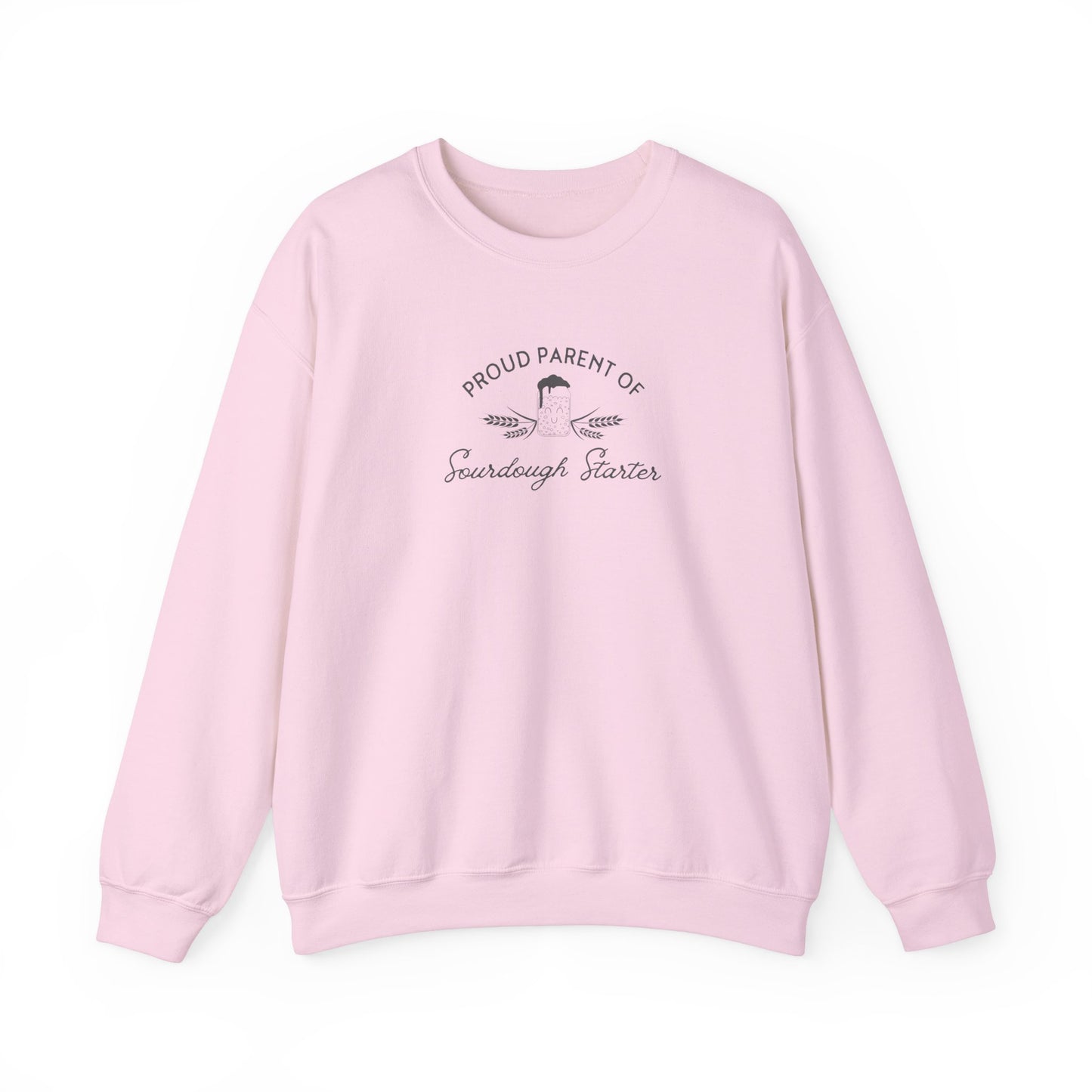 Proud Parent of Sourdough Starter Crewneck Sweatshirt | Sourdough Starter | Bread Baker Shirt | Baking Gift | Women's Sweatshirt Gift