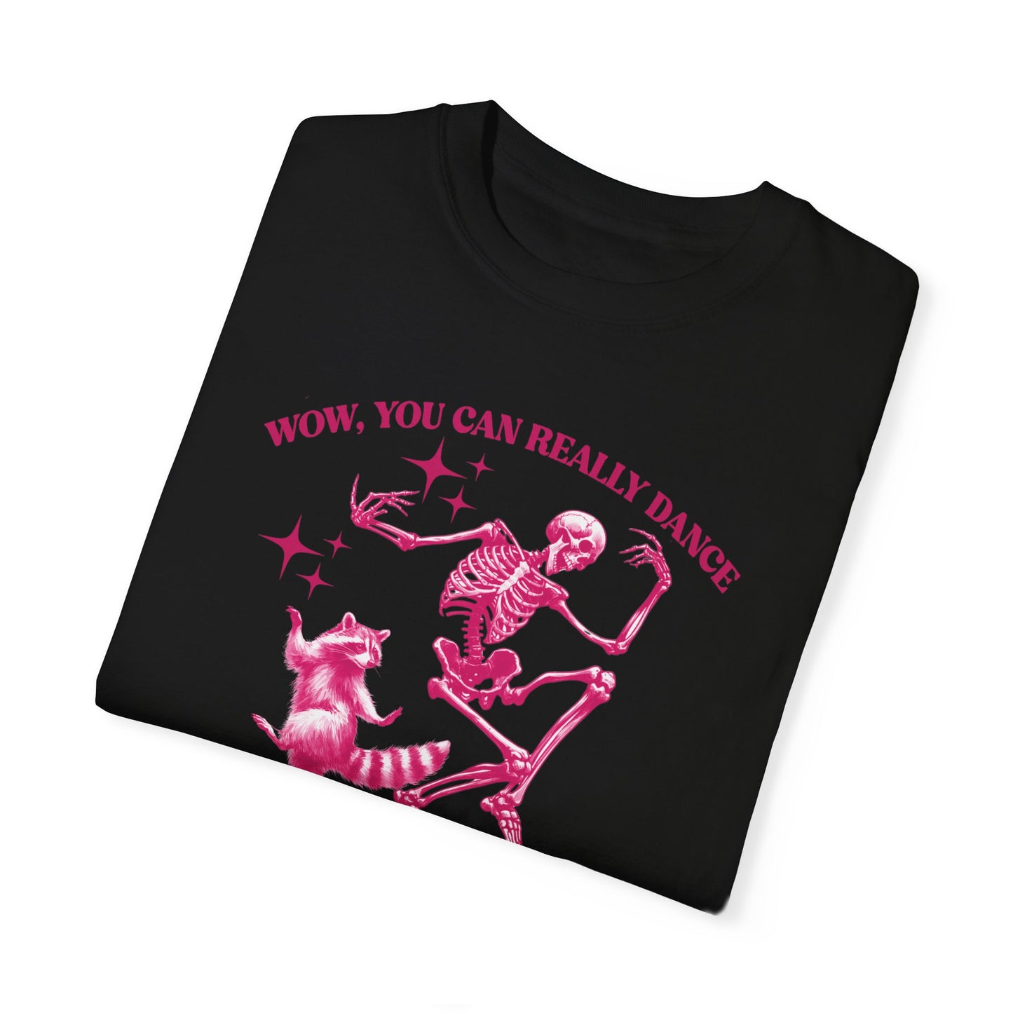 Wow You Can Really Dance Raccoon Skeleton Shirt, Funny Halloween Shirt, Halloween Meme Comfort Colors, Limited Edition Unique Design, Gift